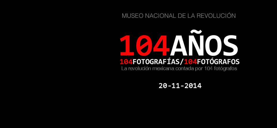 140 Años 104 Fotografías/104 Fotográfos